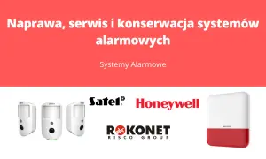 Naprawa, serwis i konserwacja systemów alarmowych. Widoczne czujniki ruchu, syreny i loga producentów systemów antywłamaniowych.